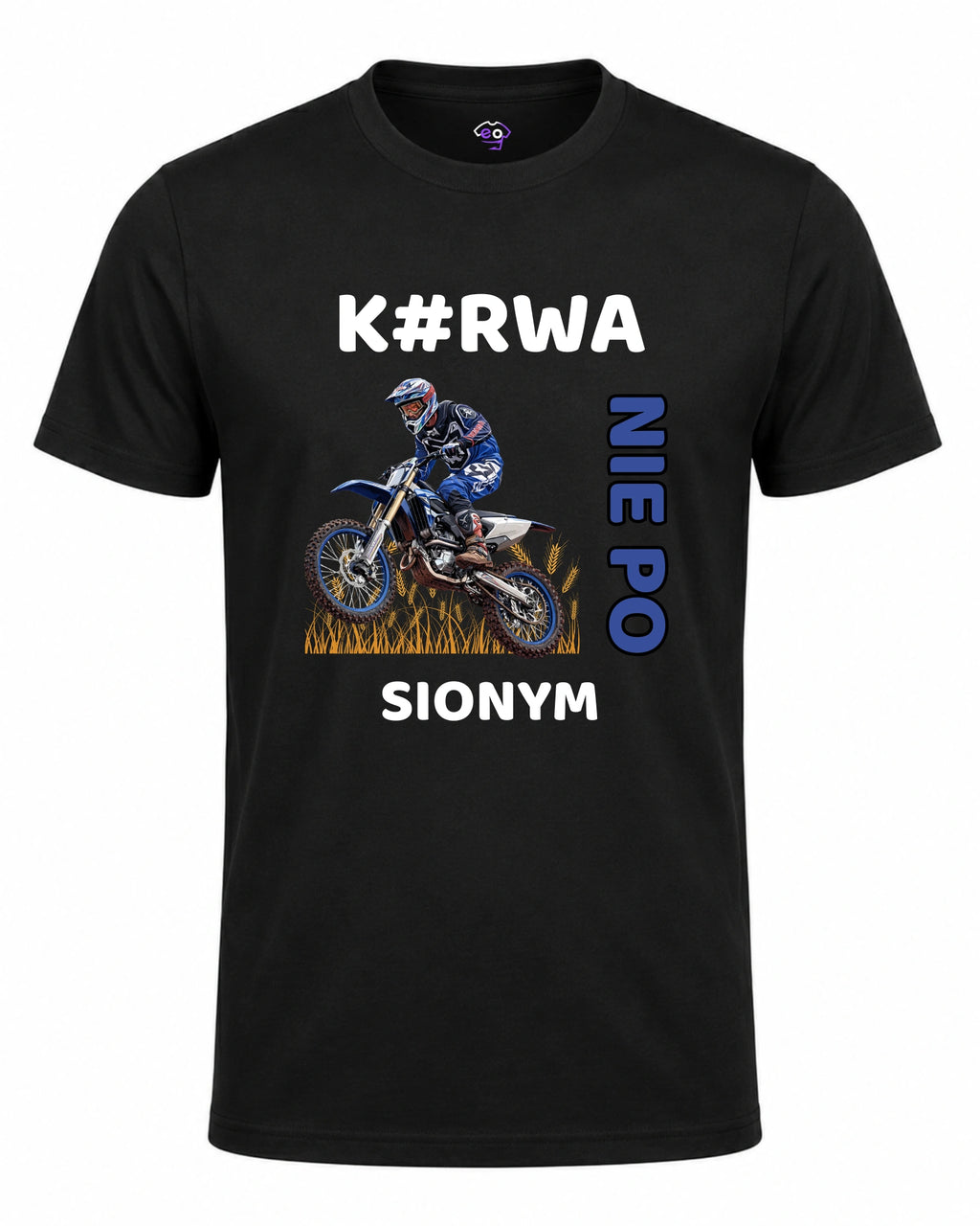 Koszulka 100% Bawełna - K#rwa Nie Po Sionym