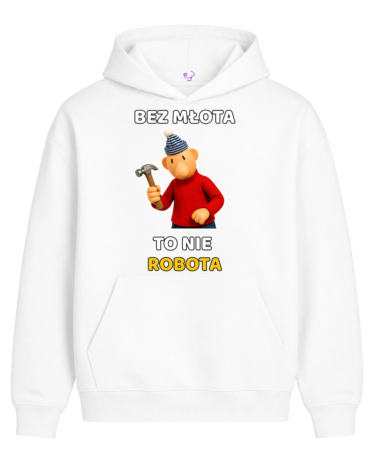 Bawełniana Bluza - Bez młota to nie robota ( Sąsiedzi )