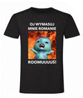 Oj wymasuj mnie Romanie