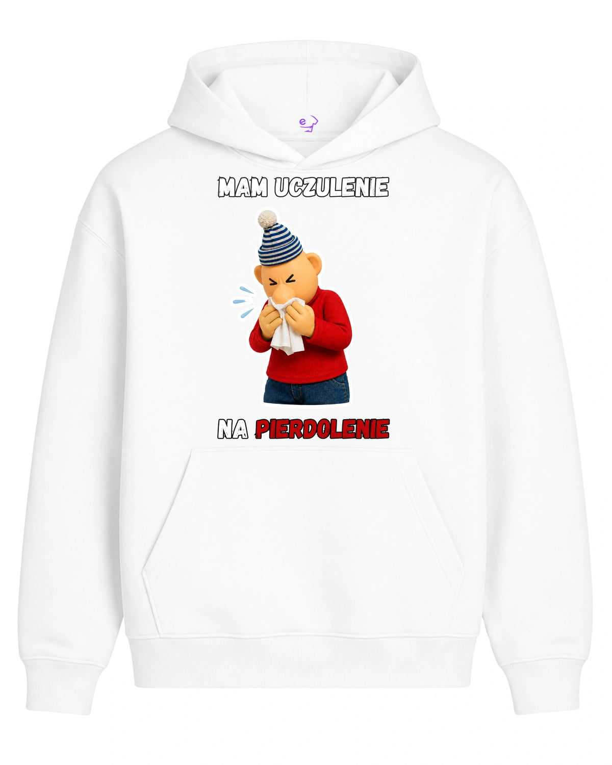 Bawełniana Bluza - Mam Uczulenie Na Pierdolenie ( Sąsiedzi )