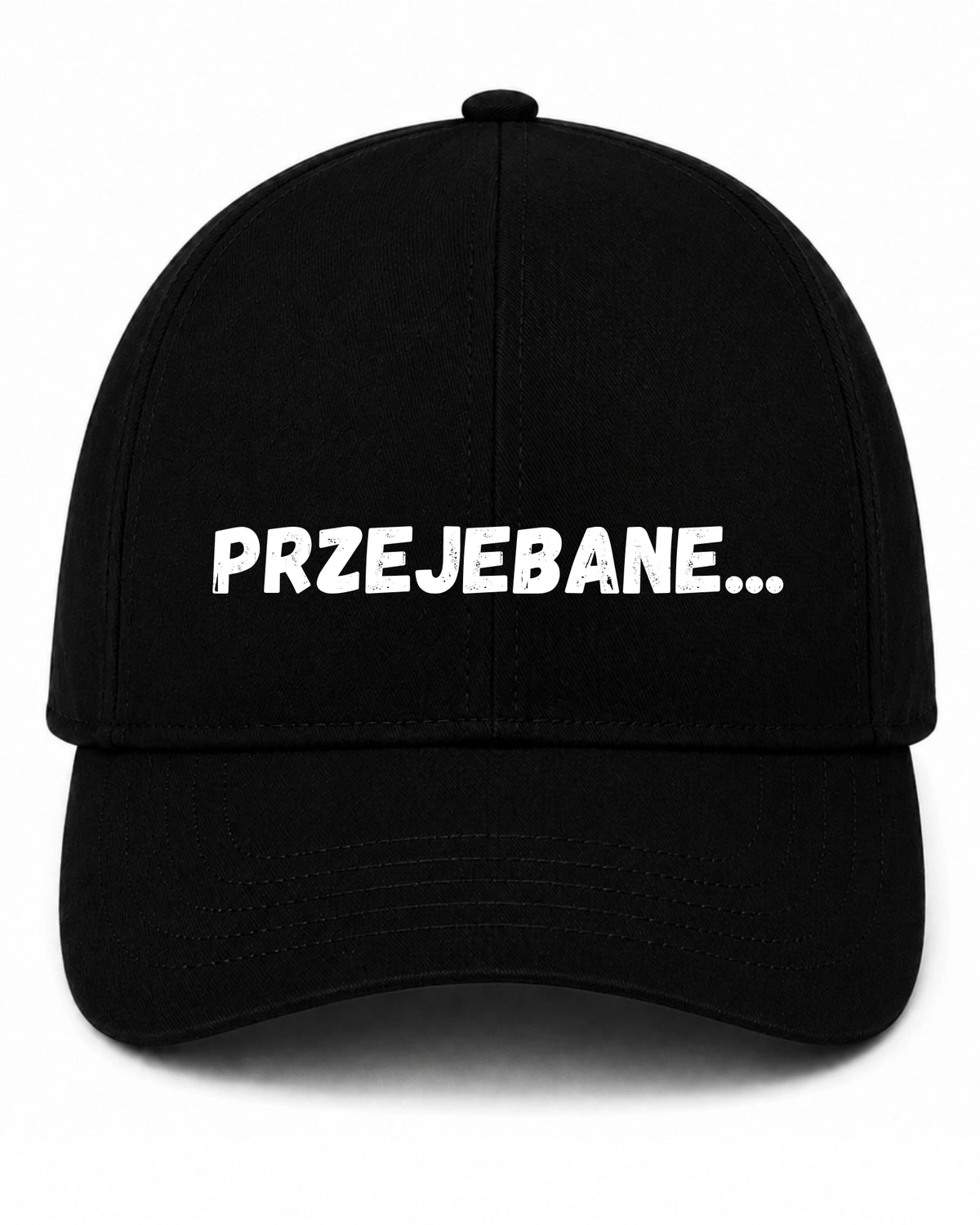 Czapka z daszkiem 100% Bawełna - Przejebane...