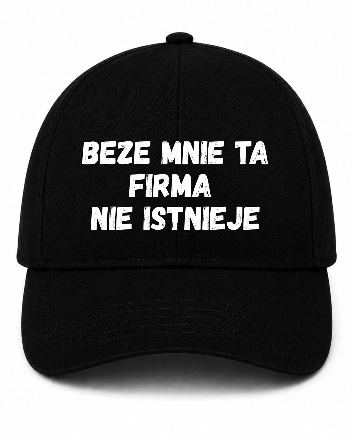 Czapka z daszkiem 100% Bawełna - Beze Mnie Ta Firma Nie Istnieje