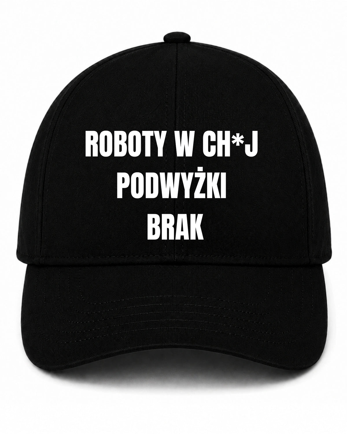 Czapka z daszkiem 100% Bawełna - Roboty W Ch*j Podwyżki Brak